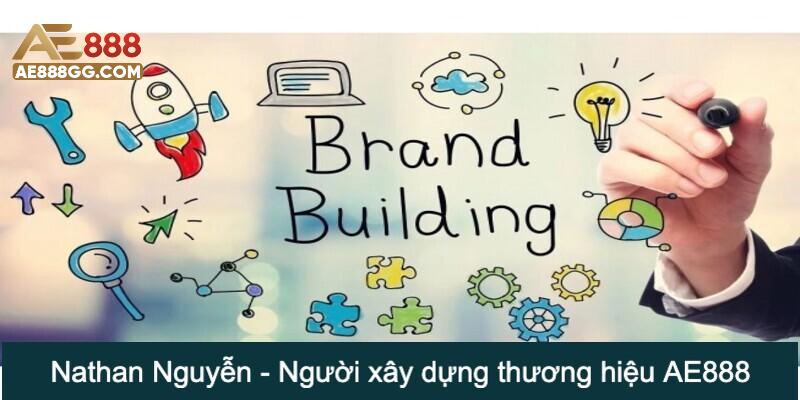 Nathan Nguyễn có công to lớn trong việc xây dựng thương hiệu